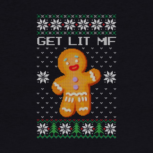 Ugly Sweater - Lets Get Lit Mf by NOSSIKKO